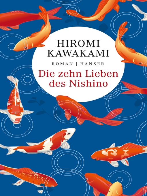 Title details for Die zehn Lieben des Nishino by Hiromi Kawakami - Wait list